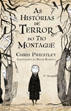 As Histórias de Terror do Tio Montague